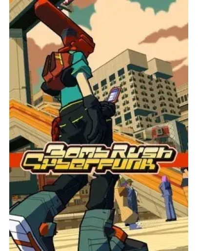 Bomb Rush Cyberfunk Bomb Rush Cyberfunk