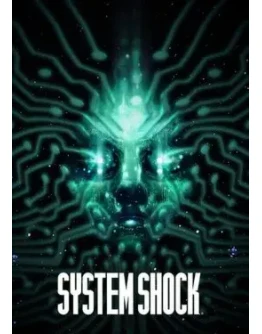 System Shock - Remake System Shock - Remake