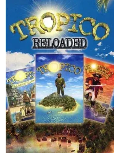 Tropico Reloaded Tropico Reloaded