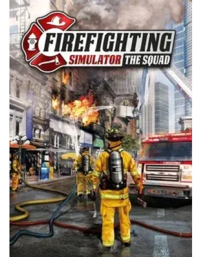 Firefighting Simulator - The Squad Firefighting Simulator - The Squad