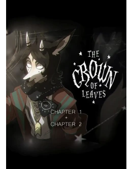The Crown of Leaves + The Crown of Leaves: Chapter 2