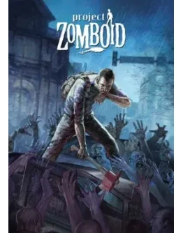 Project Zomboid Project Zomboid