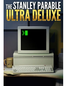 The Stanley Parable: Ultra Deluxe The Stanley Parable: Ultra Deluxe
