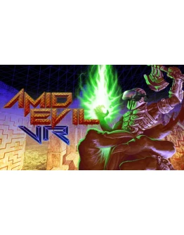 AMID EVIL VR Steam Global + RU/CIS РФ СНГ Россия AMID EVIL VR Steam Global + RU/CIS РФ СНГ Россия