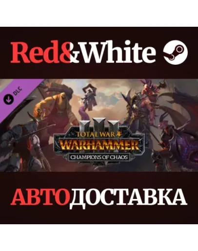 Total War: WARHAMMER III - Champions of Chaos DLC Total War: WARHAMMER III - Champions of Chaos DLC