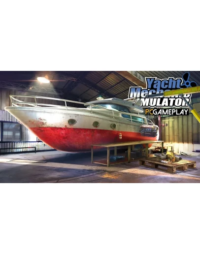 Yacht Mechanic Simulator Steam/GlobalCashBack