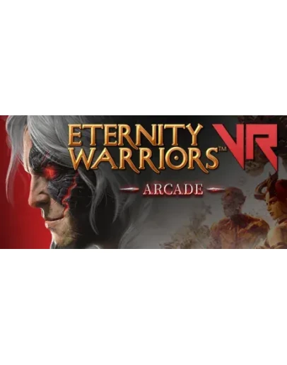 Eternity Warriors VR (Steam Gift Россия)