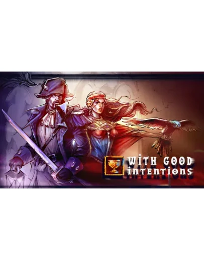 With Good Intentions Steam РУ+UA+KZ+СНГ