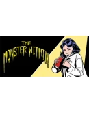 The Monster Within Steam РУ+UA+KZ+СНГ