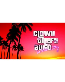 Clown Theft Auto: Woke City Steam РУ+UA+KZ+СНГ Clown Theft Auto: Woke City Steam РУ+UA+KZ+СНГ