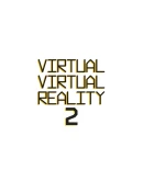 Virtual Virtual Reality 2 Steam РУ+UA+KZ+СНГ Virtual Virtual Reality 2 Steam РУ+UA+KZ+СНГ