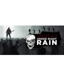 Undead Under Night Rain Steam РУ+UA+KZ+СНГ Undead Under Night Rain Steam РУ+UA+KZ+СНГ
