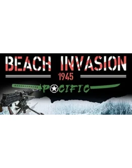 Beach Invasion 1945 - Pacific STEAM GIFT РОССИЯ