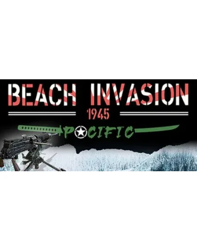 Beach Invasion 1945 - Pacific STEAM GIFT РОССИЯ