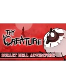 Thy Creature Steam РУ+UA+KZ+СНГ