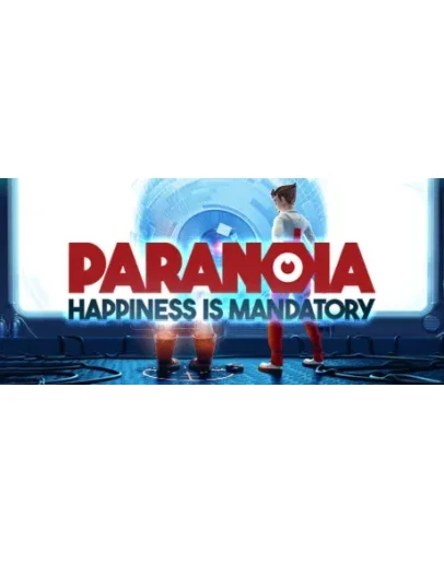 Paranoia: Happiness is Mandatory STEAM GIFT РОССИЯ
