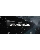 Wrong train Steam РУ+UA+KZ+СНГ