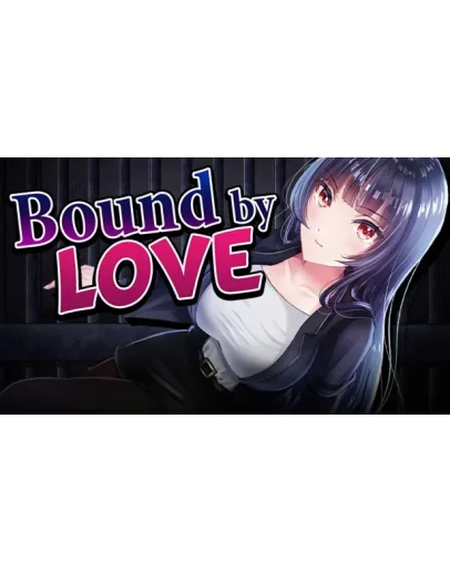 Bound by Love Steam РУ+UA+KZ+СНГ