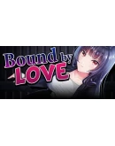 Bound by Love Steam РУ+UA+KZ+СНГ