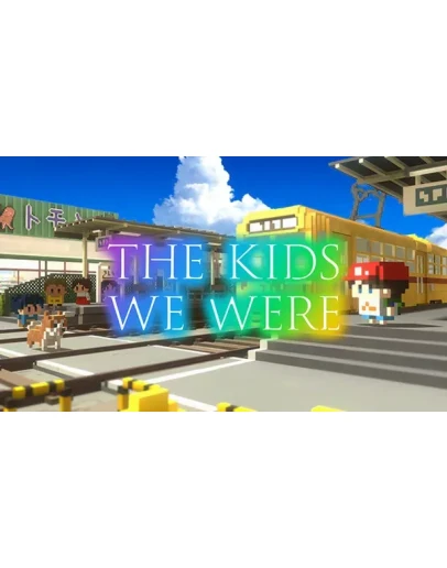 The Kids We Were Steam РУ+UA+KZ+СНГ