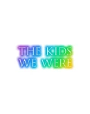 The Kids We Were Steam РУ+UA+KZ+СНГ