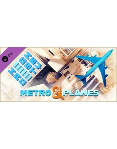 Highrise City: Metro &amp Planes DLC * STEAM RU