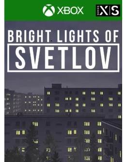 BRIGHT LIGHTS OF SVETLOV (XBOX SERIES XS) XBOX XS