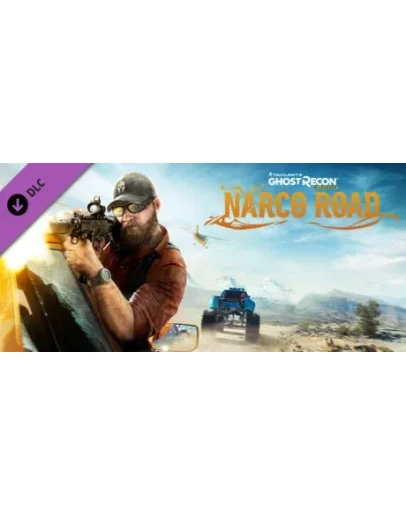 Tom Clancy's Ghost Recon Wildlands - Narco Road DLC