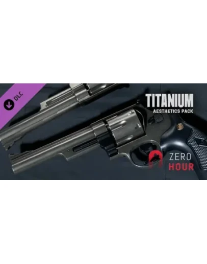 Zero Hour - Titanium Aesthetic Pack DLC * STEAM RU