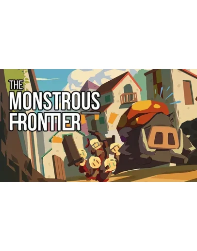 The Monstrous Frontier Steam РУ+UA+KZ+СНГ