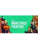 The Monstrous Frontier Steam РУ+UA+KZ+СНГ