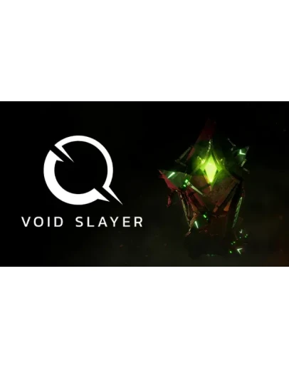 Void Slayer Steam РУ+UA+KZ+СНГ Void Slayer Steam РУ+UA+KZ+СНГ