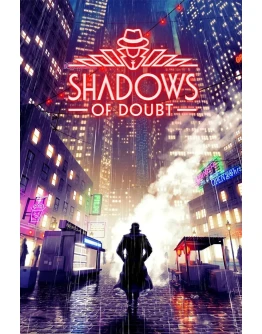 Shadows of Doubt (Аренда Steam 7 дней) GFN, VK Play Shadows of Doubt (Аренда Steam 7 дней) GFN, VK Play