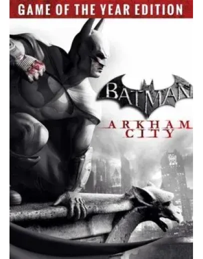 Batman: Arkham City - Game of the Year Edition Batman: Arkham City - Game of the Year Edition