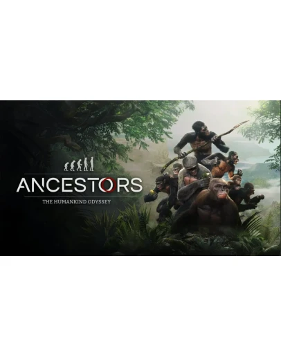Ancestors: The Humankind Odyssey PS4 / PS5 ТR