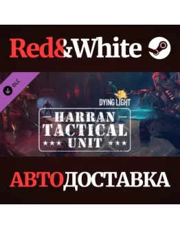 Dying Light - Harran Tactical Unit Bundle DLC