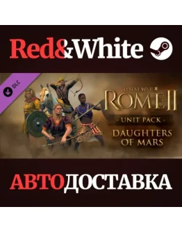 Total War: ROME II - Daughters of Mars DLC