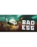 Bad Egg Steam РУ+UA+KZ+СНГ