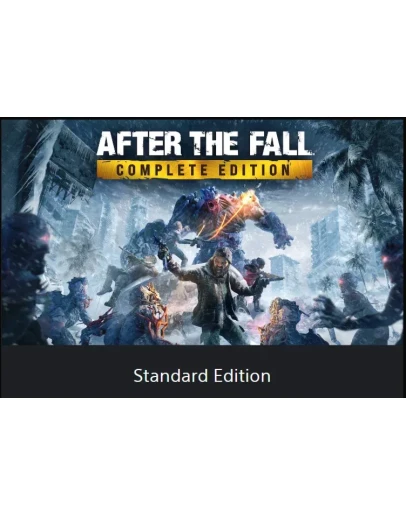 After the Fall - Complete EditionPS4/PS5ТУРЦИЯ