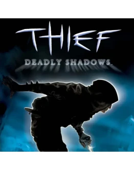Thief: Deadly Shadows (Steam Gift Россия)