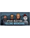 Booze Masters: Freezing MoonshineSteam РУ+UA+KZ+СНГ
