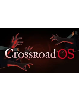Crossroad OS Steam РУ+UA+KZ+СНГ Crossroad OS Steam РУ+UA+KZ+СНГ
