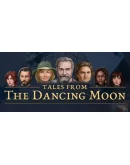 Tales from The Dancing Moon Steam РУ+UA+KZ+СНГ Tales from The Dancing Moon Steam РУ+UA+KZ+СНГ