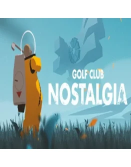 Golf Club Nostalgia (Steam key / РФ+Весь Мир)