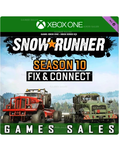 SNOWRUNNER - SEASON 10: FIX &amp CONNECTXBOXКЛЮЧ