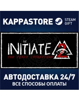 The Initiate 2: The First InterviewsSteam RU The Initiate 2: The First InterviewsSteam RU