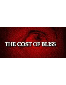 The Cost Of Bliss * STEAM RU АВТО 0