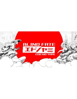 Blind Fate: Edo no Yami Steam/GlobalCashBack