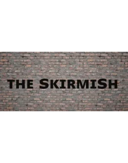 The Skirmish * STEAM РОССИЯ АВТОДОСТАВКА 0 КАРТЫ