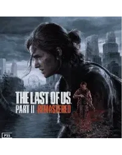 The Last of Us Part 2 Remastered PS5 PS